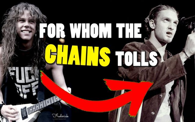 What if Alice in Chains Wrote For Whom The Bell Tolls?